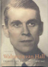 Biografie Walraven van Hall door Erik Schaap (2006)